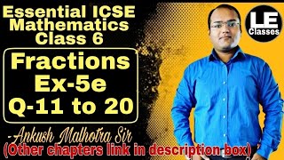 Fractions Ex 5e  ICSE Class 6 maths chapter 5  Essential ICSE mathematics Class 6  A Das Gupta [upl. by Dodwell]