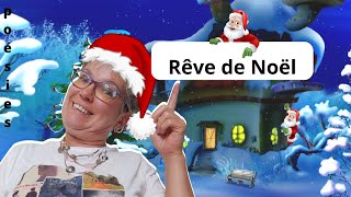 Poésie  Rêve de Noël [upl. by Seve]