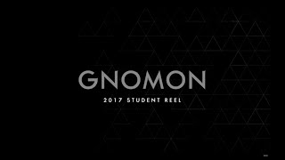 Gnomon School 2017 Student Reel [upl. by Atinot]