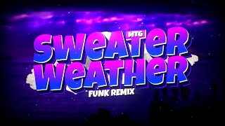 MTG SWEATER WEATHER  MÚSICA VIRAL FUNK BH REMIX Djay L Beats amp Jotapee No Beat [upl. by Otero]