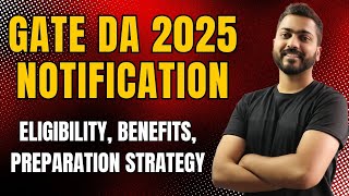 GATE DA 2025📣Notification  Eligibility  Benefits  Full Course  Preparation Strategy [upl. by Aniteb296]