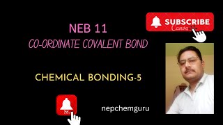 NEB11CHEMICALBONDING5COORDINATECOVALENTBONDTECHNICALSCIENCE11 [upl. by Faludi651]