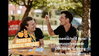 Aftermovie Bundesentscheid Agrar amp Genussolympiade 2024  Landjugend Österreich [upl. by Grange209]