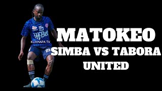 MATOKEO SIMBA VS TABORA UNITED LEO 18 AUGUST 2024 [upl. by Chemarin]