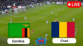 LIVE  Zambia vs Chad  CAF Africa Cup of Nations  Today Football live match 2024 [upl. by Allissa]