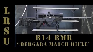 LRSU Review  Bergara B14 quotBMPquot amp quotHMRquot Precision Factory Rifles [upl. by Heath885]