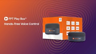 Hướng dẫn sử dụng FPT Play Box S  Handsfree Voice Control [upl. by Vogele]