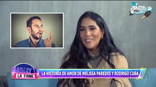 Así inició la historia de amor de Melissa Paredes y Rodrigo Cuba [upl. by Thorncombe]