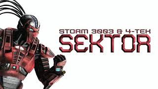 Storm 3003 amp 4TeK  Sektor Theme Mortal Kombat Tribute [upl. by Adeys693]