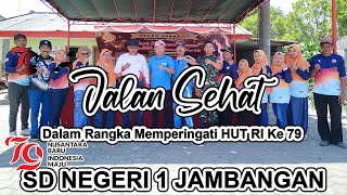 JALAN SEHAT SDN 1 JAMBANGAN  HUT RI KE 79 [upl. by Ahsinrats]