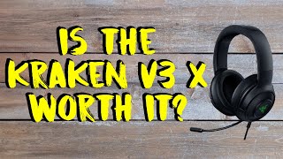 Razer Kraken V3 X  Best Budget Headset  Probably Not [upl. by Akenet259]