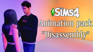 The sims 4Animation pack sims 4Animation quotDisassemblyquot DOWNLOAD [upl. by Salem]