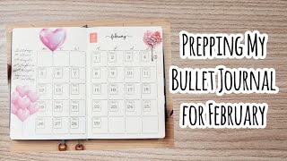 February Prep in my Bullet Journal  Currently Monthly and Wellness Pages [upl. by Savinirs]