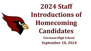 Fairmont High School Homecoming 24 Staff Introductions of Homecoming Candidates Speeches [upl. by Fi]