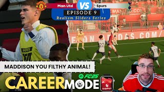 TTB EAFC25 CAREER MODE EP9  NAIL BITER VS SPURS  MADDISON SCORES A BELTER AND MORE [upl. by Yrak]