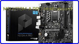 REVIEW 2024 MSI H510MA PRO Motherboard ESSENTIAL details [upl. by Gylys]