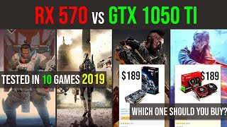 RX 570 4GB vs GTX 1050 Ti tested in 10 GAMES [upl. by Ikkaj]