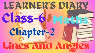 Class 6  Maths  Learners diary Chapter 2 Lines And Angles Shbrother02522 [upl. by Moffitt]