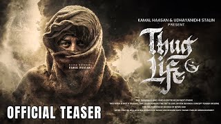 Thug Life Official Teaser  KH234  Kamal Haasan Ravi K Chandran  New Movie Trailer [upl. by Burdelle933]