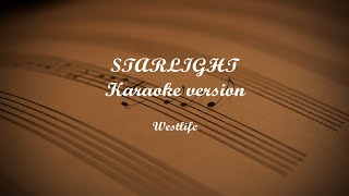 STARLIGHT Karaoke Version [upl. by Nonnahsed]