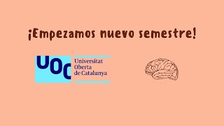 ¡Empezamos nuevo semestre en la UOC  ¿Cómo me organizo asignaturas [upl. by Map]