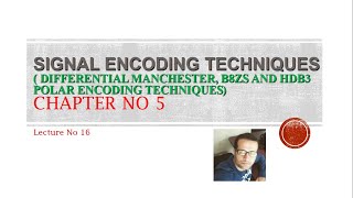 Lecture No 15 B8ZS and HDB3 Polar Encoding Techniques [upl. by Llesirg561]