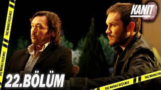 Kanıt 22 Bölüm  Full Bölüm [upl. by Eeral]