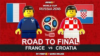 Road To Final Moscow 2018 • France vs Croatia • World Cup 2018 • Goals Highlights Lego Football [upl. by Iand]