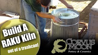 How to build a pottery raku kiln out of a trashcan  Corvus Moon Pottery amp studio [upl. by Yelnik]