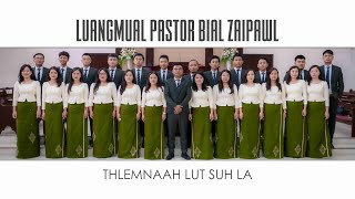 Luangmual Pastor Bial Zaipawl  THLEMNAAH LUT SUH LA  Senior Department Inkawmpui 2024 [upl. by Terrene]