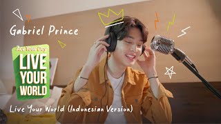 Live Your World Indonesia Version MV by Gabriel Prince AcerDay2021 [upl. by Zacherie]