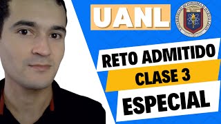 RETO ADMITIDO UANL CLASE ESPECIAL 3 Hablemos sobre puntajes mínimos [upl. by Eseilenna]