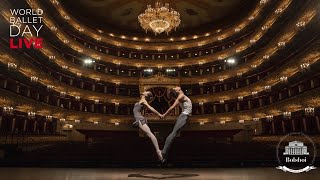 WorldBalletDay 2019  The Bolshoi Ballet LIVE [upl. by Haral]