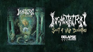 INCANTATION  Sect of Vile Divinities FULL ALBUM STREAM [upl. by Oht]