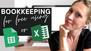 🌿 FREE TEMPLATE for a simple easy FREE way to do BOOKKEEPING  Realistic Bookkeeping [upl. by Ilegna857]