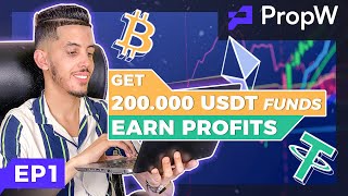 PROPW REVIEW I RECEIVE FUNDING OF UP TO 200000 USDT I EP1 [upl. by Ariec]