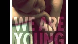 ITSDJSMALLZ  We Are Young  Official Remix [upl. by Ramos]