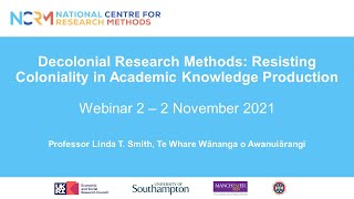 Professor Linda T Smith – Decolonial Research Methods webinar series [upl. by Kaplan280]