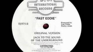 Fast Eddie  Jack To The Sound Of The Underground 1988 [upl. by Nogas981]