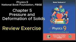 Physics 9 Unit 5 Pressure and Deformation of Solids Review Exercise National Book Foundation [upl. by Florry]