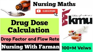 Drug Dose Calculation in UrduHindi  Nursing math 1st Video  Flow Rate Calculation By Farman KMU [upl. by Sulrac629]