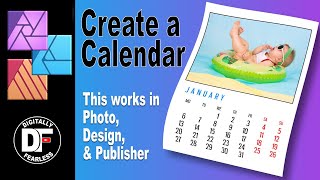 Create a Photo Calendar Shown in Affinity Photo tutorial but Also works in Designer amp Publisher [upl. by Murdoch]