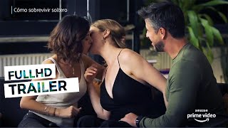 How to Survive Being Single Official Trailer 2020 Cómo Sobrevivir Soltero [upl. by Sylvan717]