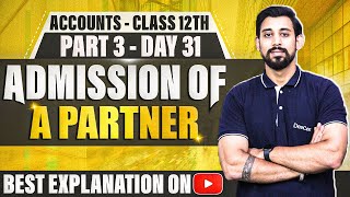 Admission of a Partner  Chapter 3  Accountancy Class 12  Part 3 [upl. by Garret]