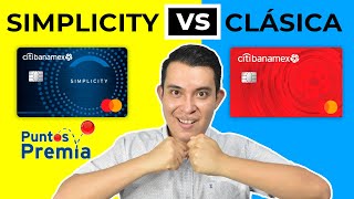 Tarjeta CLASICA CITIBANAMEX vs Tarjeta de credito SIMPLICITY Mejores tarjetas CITIBANAMEX [upl. by Ho512]