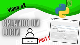 Curso PyQt6  Creando login parte I Video 02 [upl. by Alleinnad]