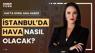 Aşırı sıcak daha ne kadar sürecek  Hafta Sonu Ana Haber  5 Ağustos 2023 [upl. by Vidovic]