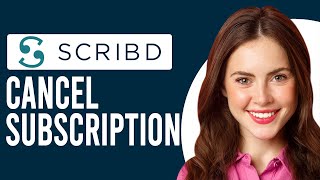 How To Unsubscribe To Scribd How To Cancel Payment Subscription Scribd [upl. by Catherin877]