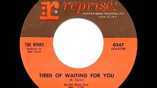 1965 HITS ARCHIVE Tired Of Waiting For You  Kinks a 1 UK hitmono 45 [upl. by Adnol]