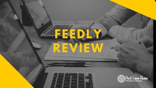 Feedly Review 2021 [upl. by Odraccir]